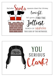 thumbnail of Christmas Vacation Printable Signs – You Serious Clark and When Santa Squeezes Down the Chimney