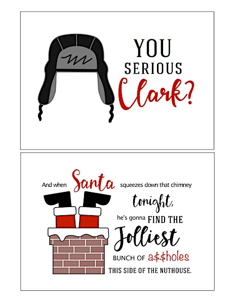 thumbnail of Christmas Vacation Printables 5 x 7 Santa in Chimney and You Serious Clark