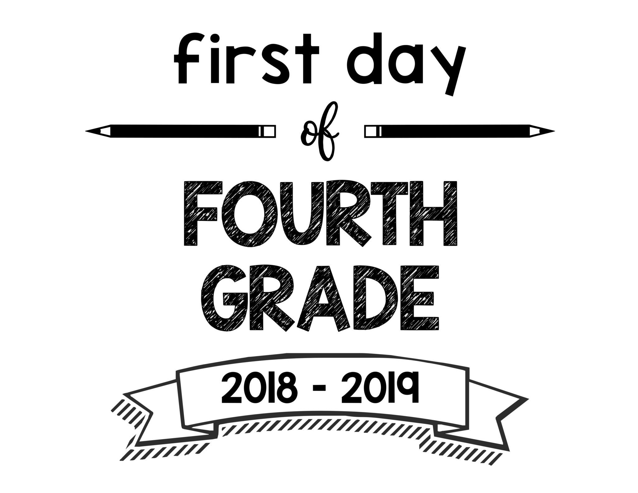 First Day of Fourth Grade 2018 – 2019