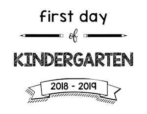 thumbnail of First Day of Kindergarten 2018 – 2019