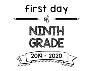 thumbnail of First Day of Ninth Grade 2019 – 2020
