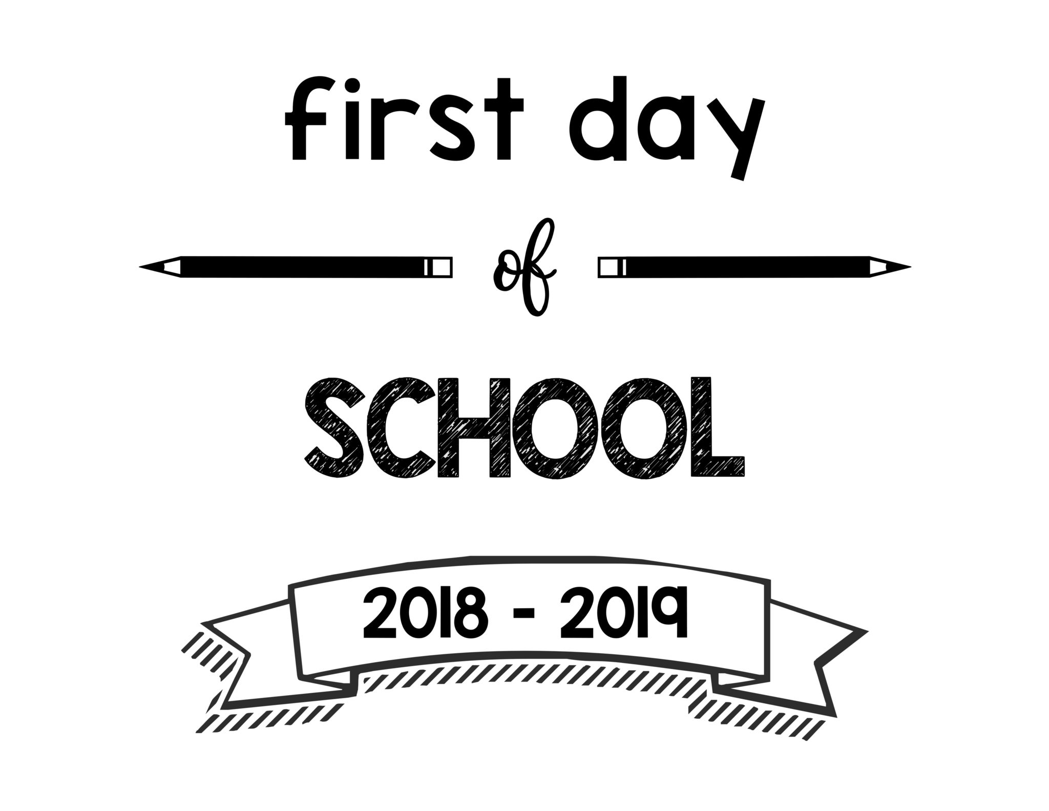 South Lumina Style First Day of School 2018 – 2019 Printable Sign