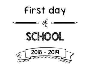 South Lumina Style First Day of School 2018 – 2019 Printable Sign