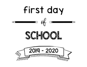thumbnail of First Day of School 2019 – 2020