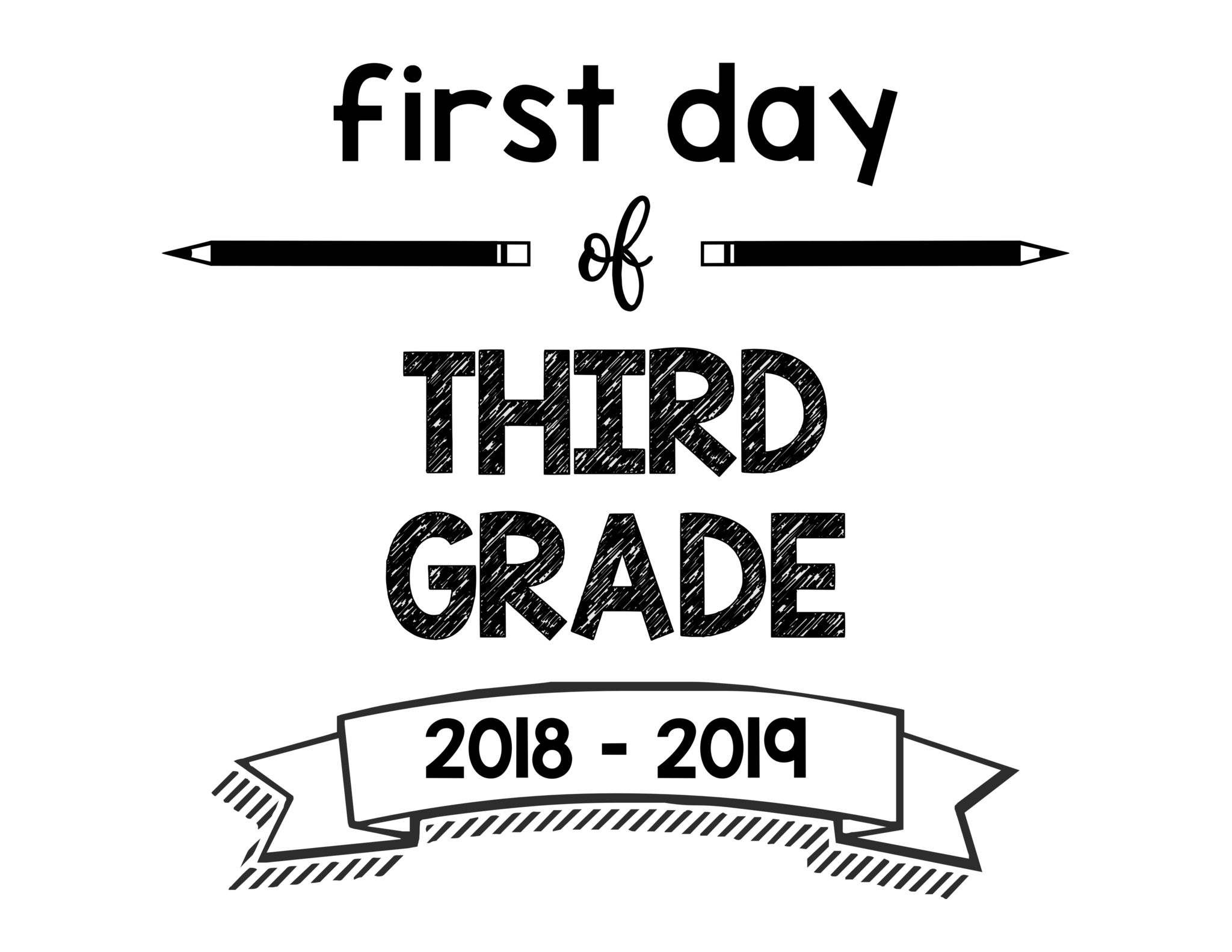 South Lumina Style First Day of Third Grade 2018 – 2019 Printable Sign