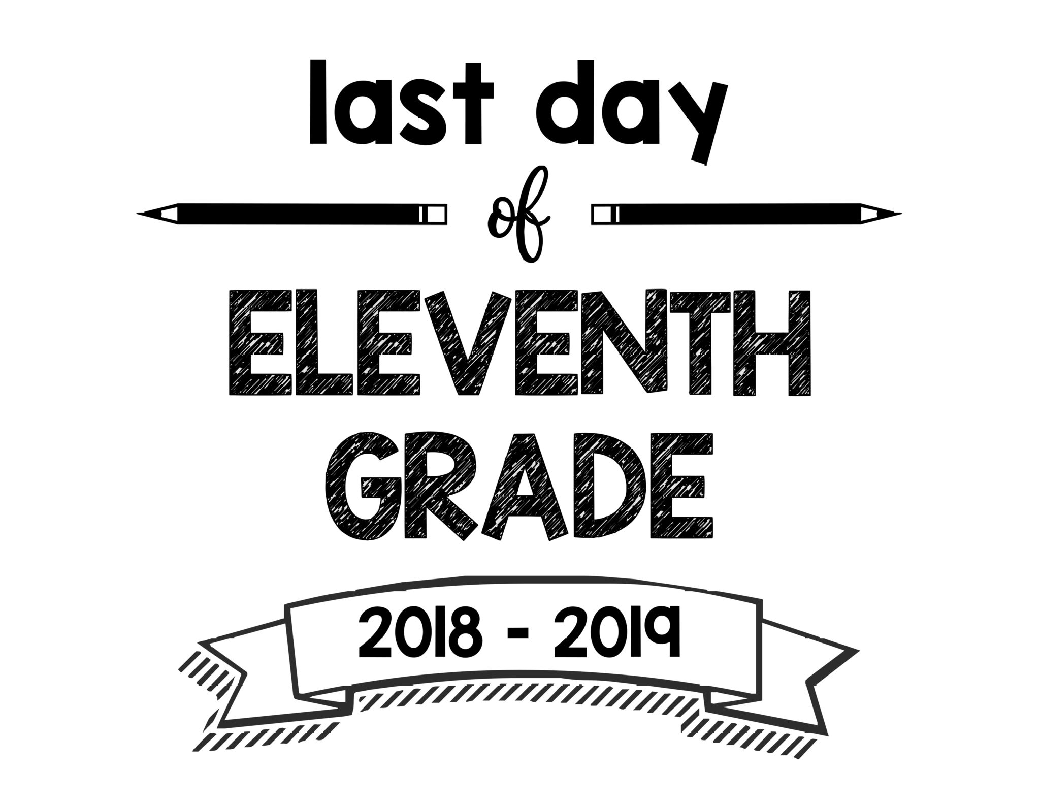 thumbnail of Last Day of Eleventh Grade 2018 – 2019