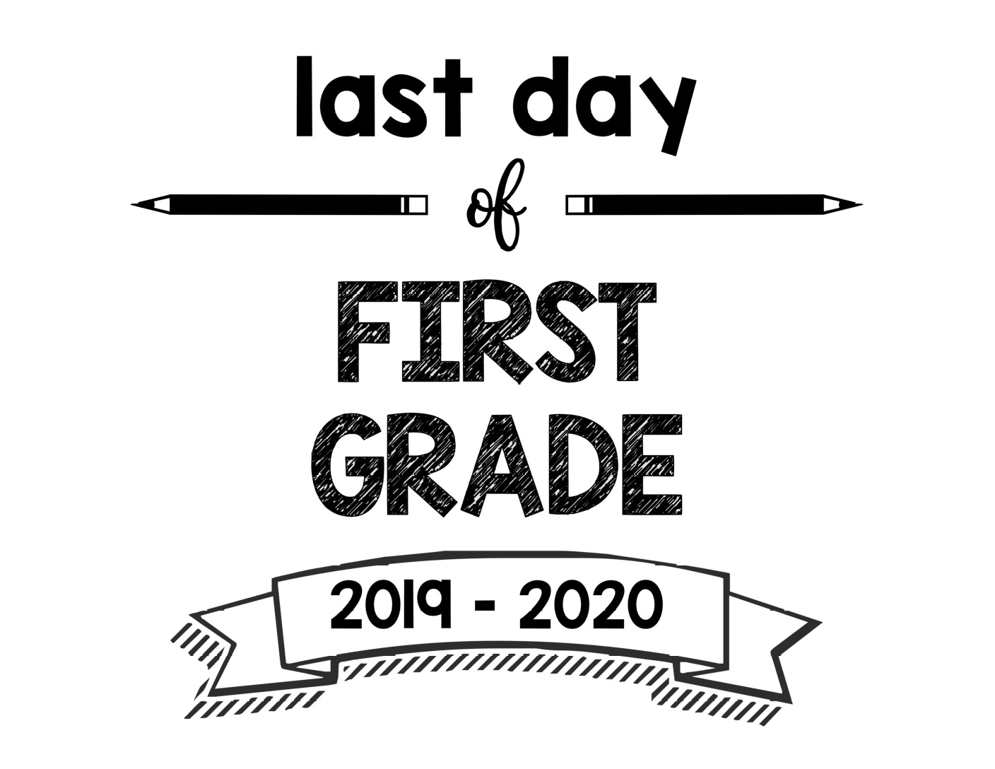 thumbnail of Last Day of First Grade 2019 – 2020