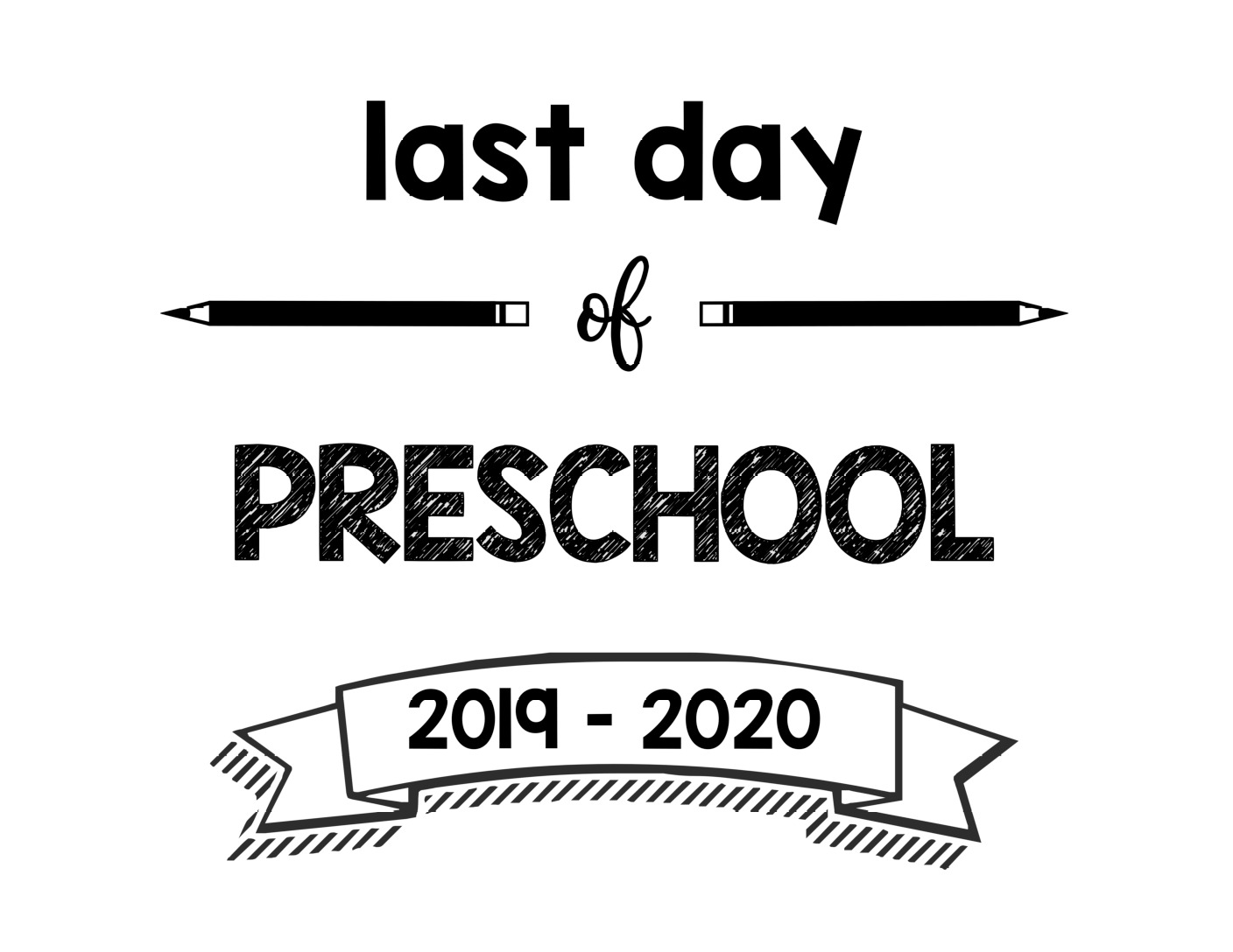 thumbnail of Last Day of Preschool 2019 – 2020
