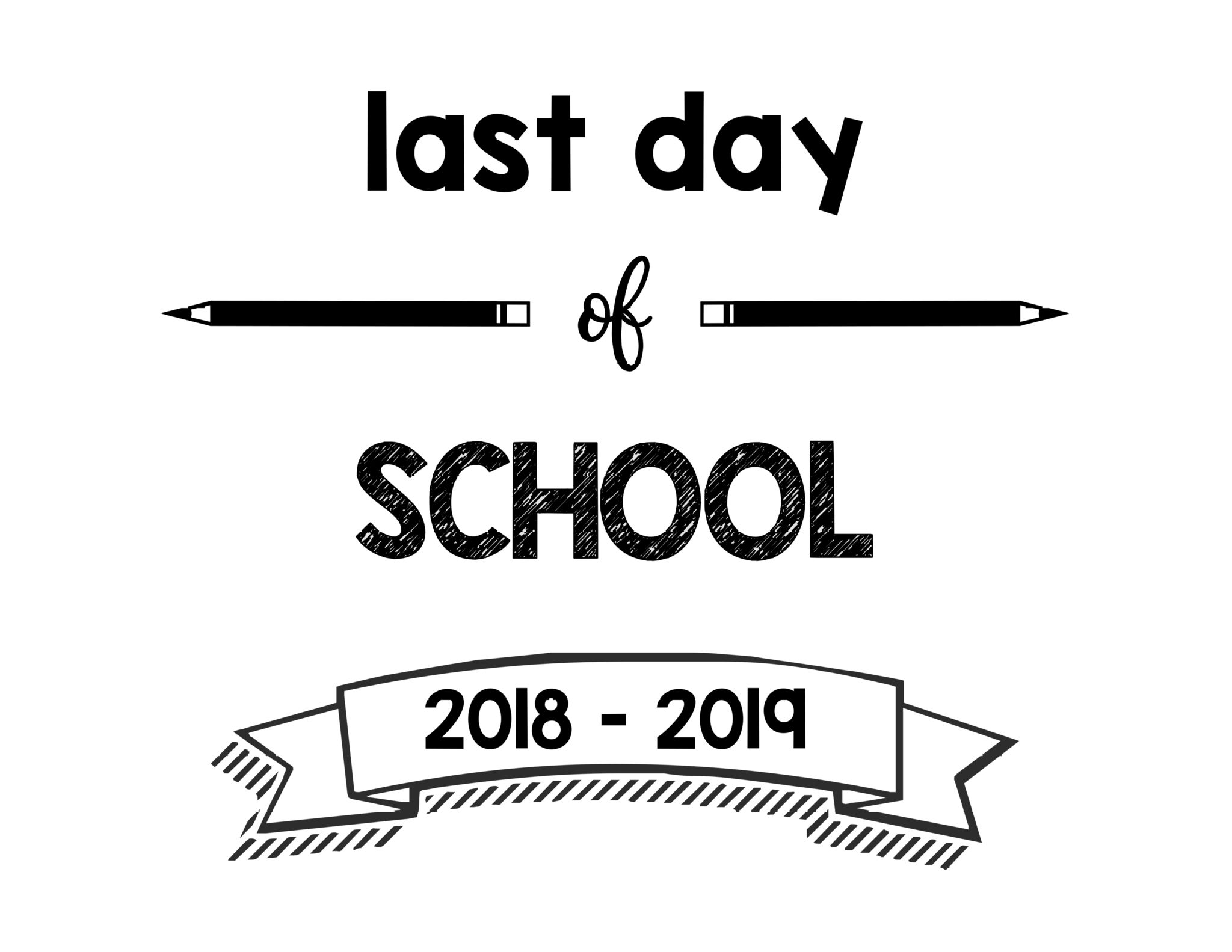 thumbnail of Last Day of School 2018 – 2019