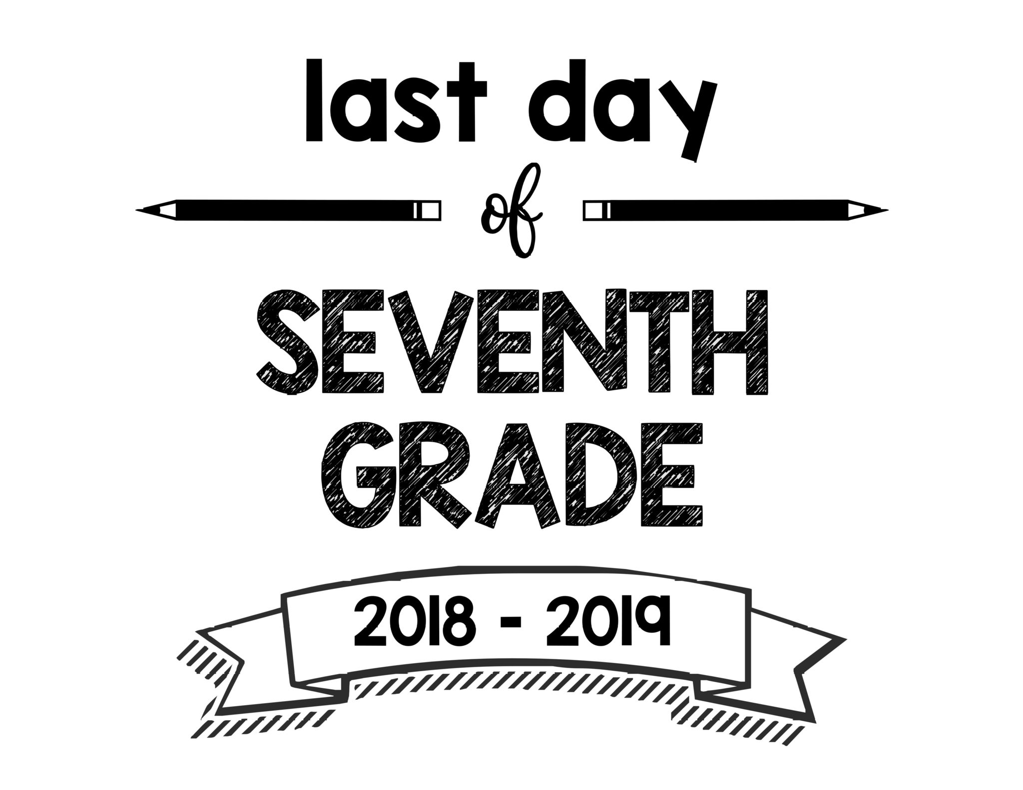 thumbnail of Last Day of Seventh Grade 2018 – 2019