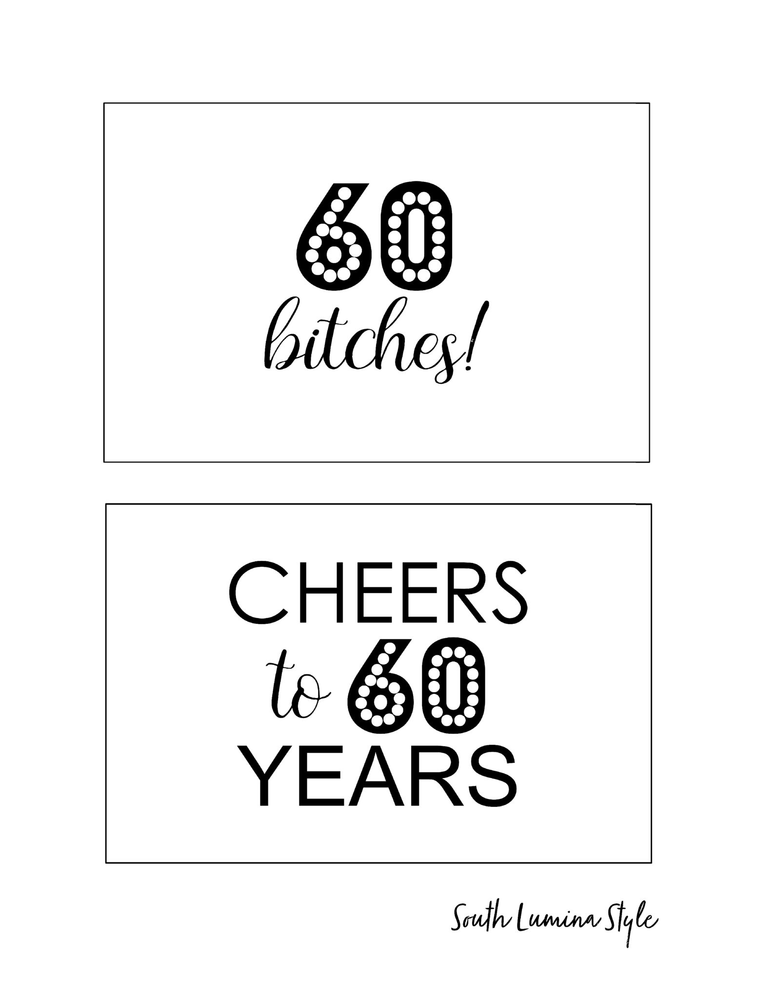 thumbnail of South Lumina Style DIY Printable 60th Birthday Signs cheers to 60 years