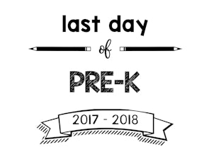 thumbnail of last day of pre-K 2017-2018