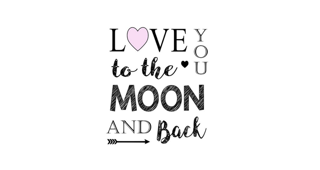 Love You To The Moon And Back Valentine’s Day Printable