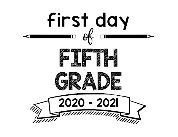 thumbnail of First Day of Fifth Grade 2020 – 2021