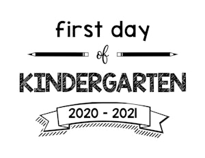 thumbnail of First Day of Kindergarten 2020 – 2021