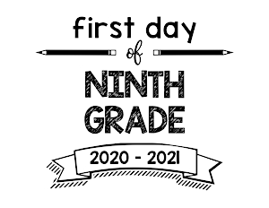 pics First Day Of 9Th Grade Sign school printable signs 2020 2021