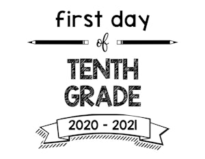 thumbnail of First Day of Tenth Grade 2019 – 2020