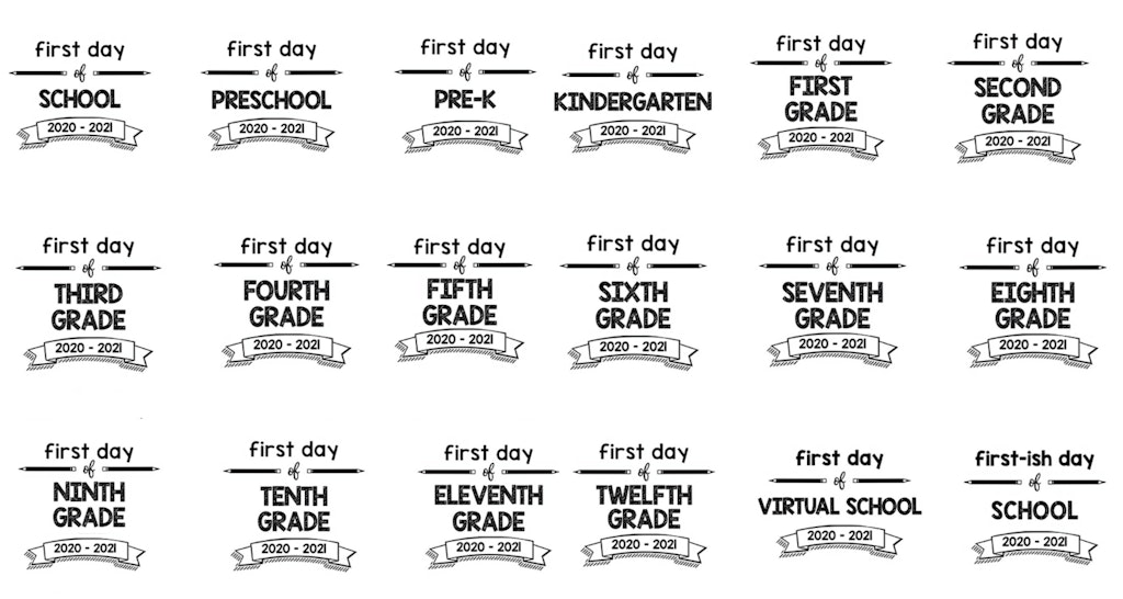 First Day of School Printable Signs 2020 – 2021