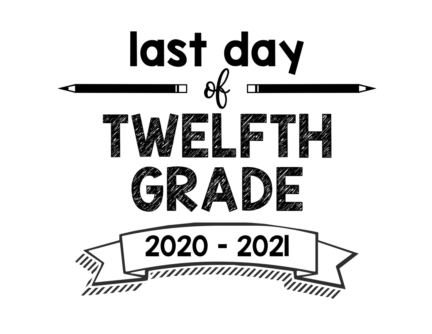 thumbnail of Last Day of 12th grade 2020 2021