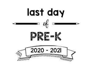 thumbnail of Last Day of PreK 2020 – 2021
