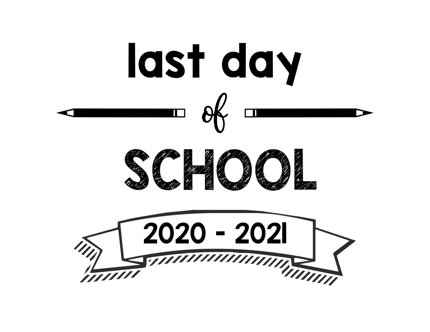 thumbnail of Last Day of School 2020 – 2021