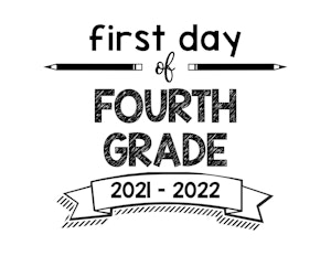 thumbnail of First Day of Fourth Grade 2021 – 2022