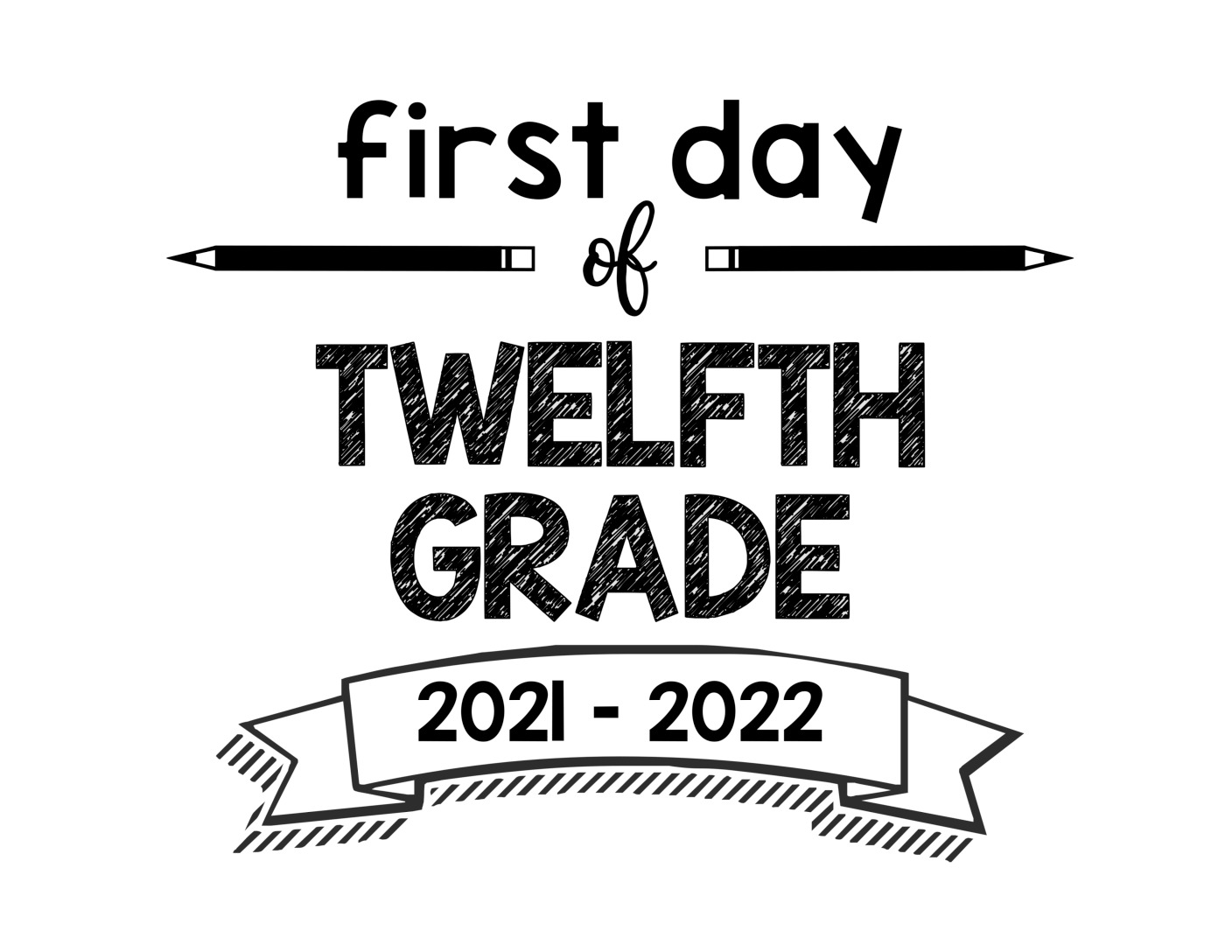 thumbnail of First Day of Twelfth Grade 2021- 2022