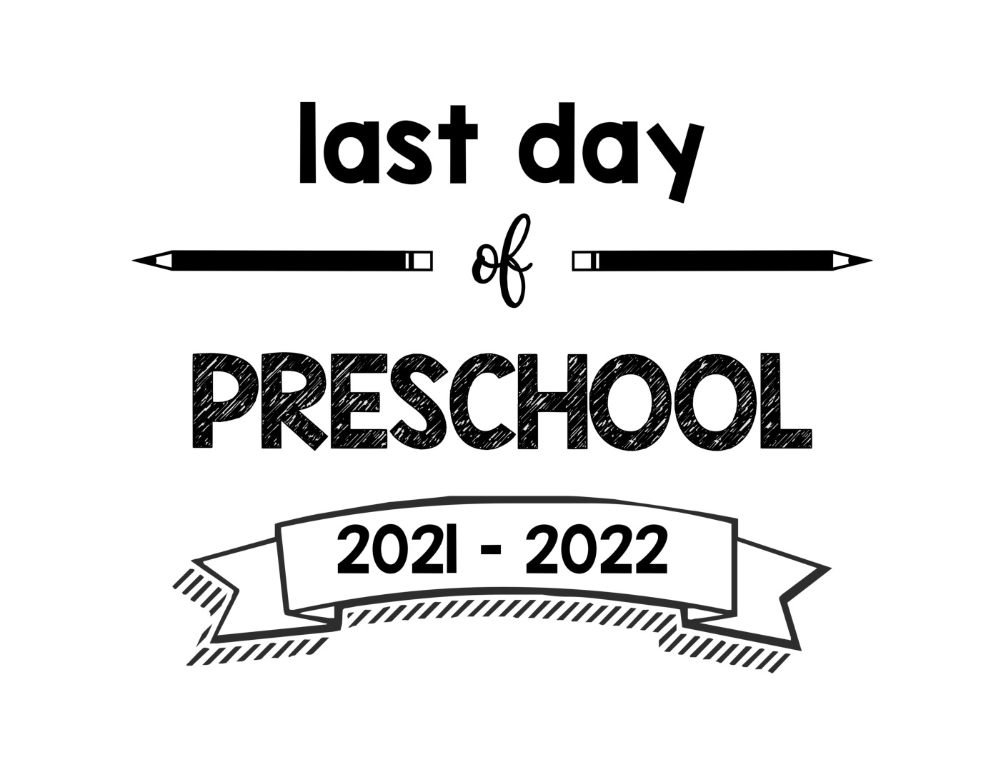 thumbnail of last Day of Preschool 2021 – 2022