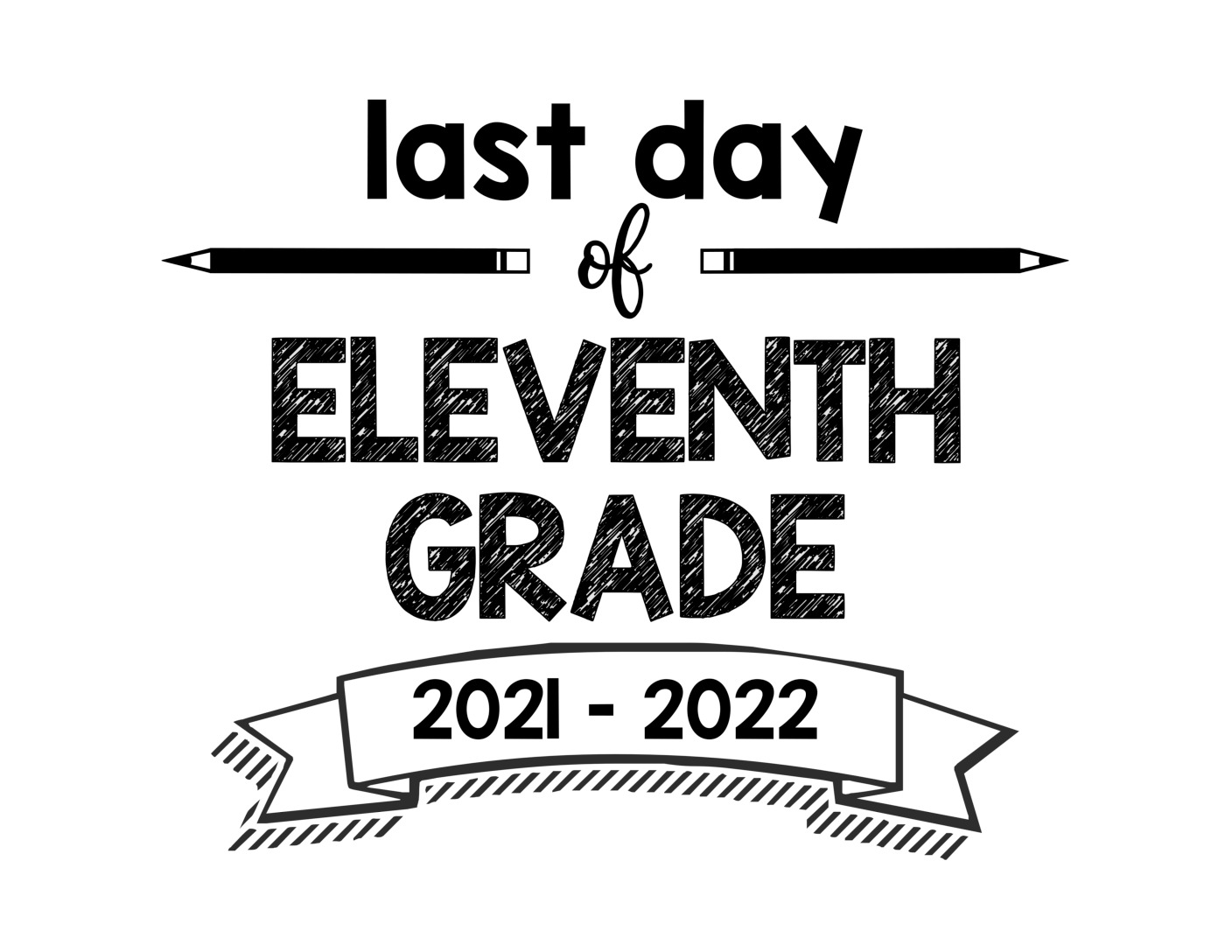 thumbnail of last day of 11th grade 21-22