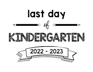 thumbnail of last day kindergarten 22-23