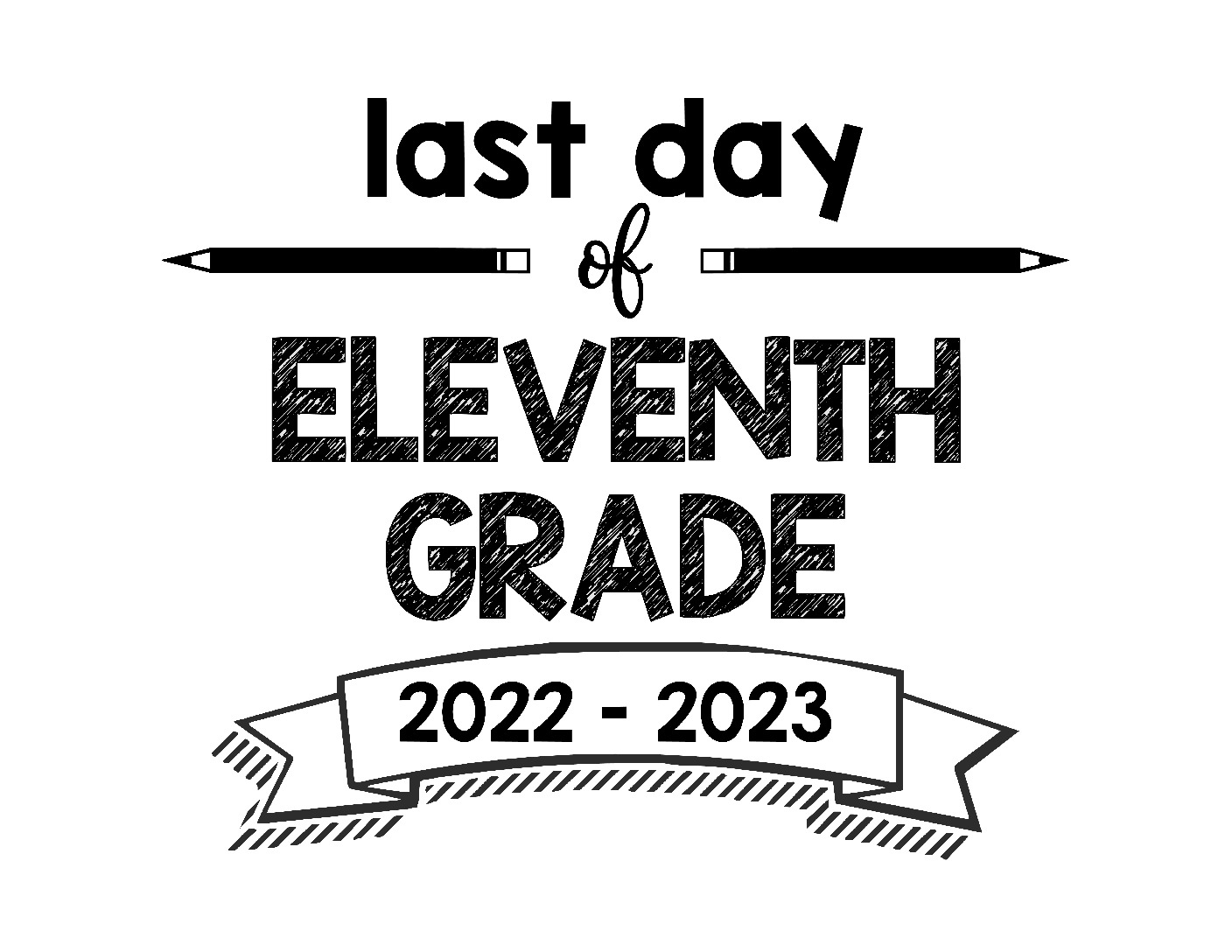 thumbnail of last day of 11th grade 22-23