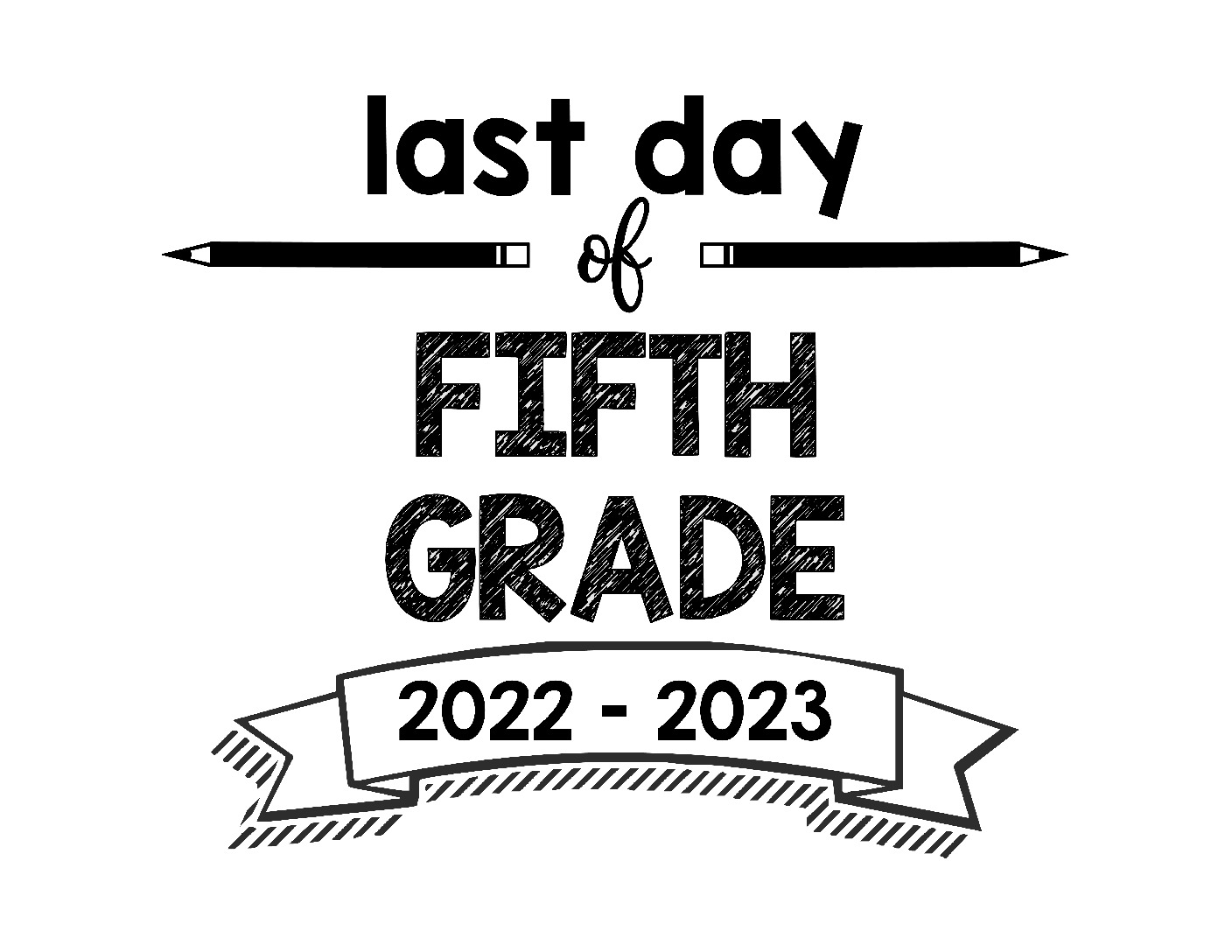 thumbnail of last day of 5th grade 22-23