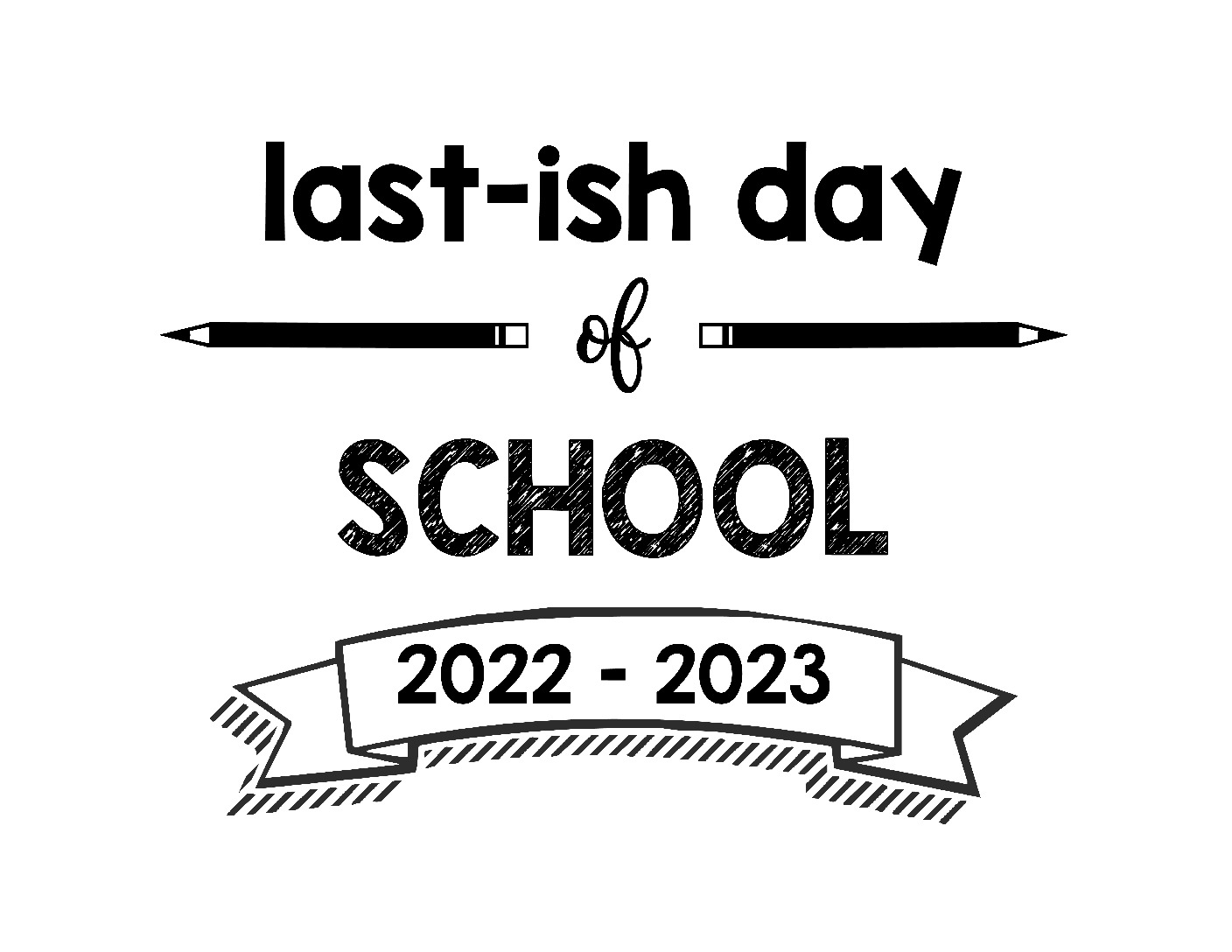 thumbnail of lastish day of school 22-23