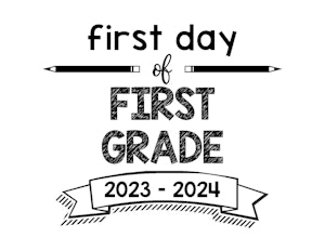 thumbnail of first day 1st grade 23-24