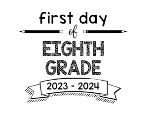 thumbnail of first day 8th grade 23-24